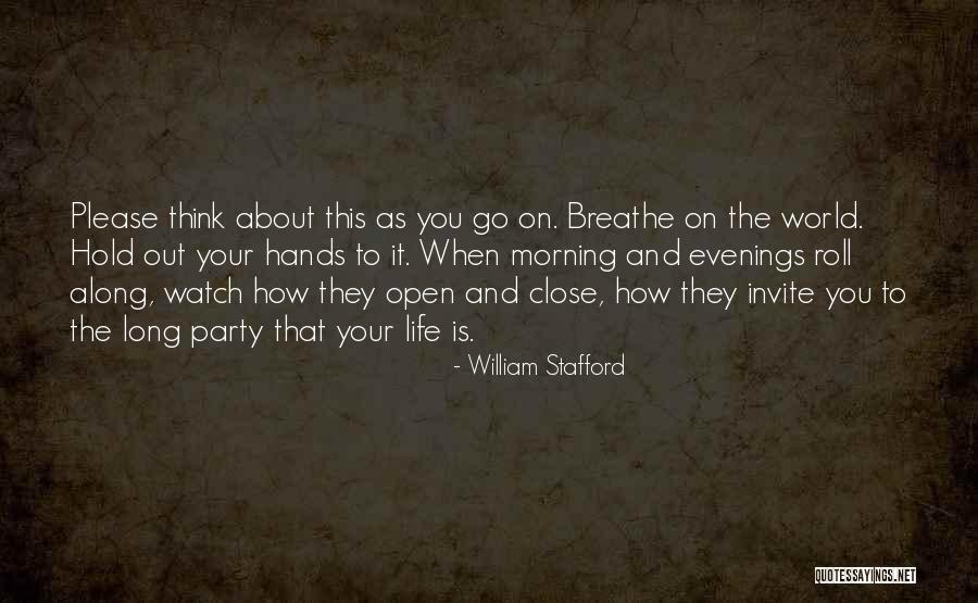 William Stafford Quotes 756875 William Stafford Quotes 756875