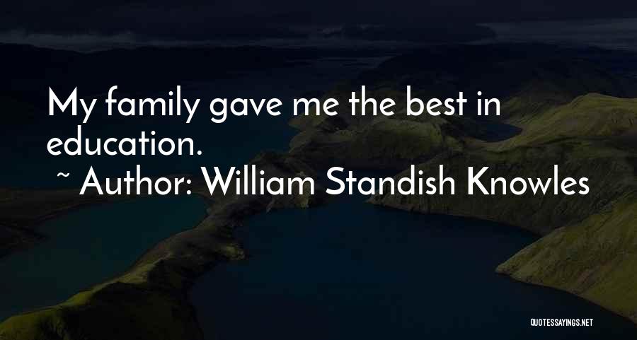 William Standish Knowles Quotes 1074274