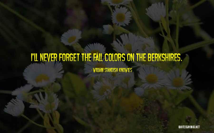 William Standish Knowles Quotes 434539 William Standish Knowles Quotes 434539