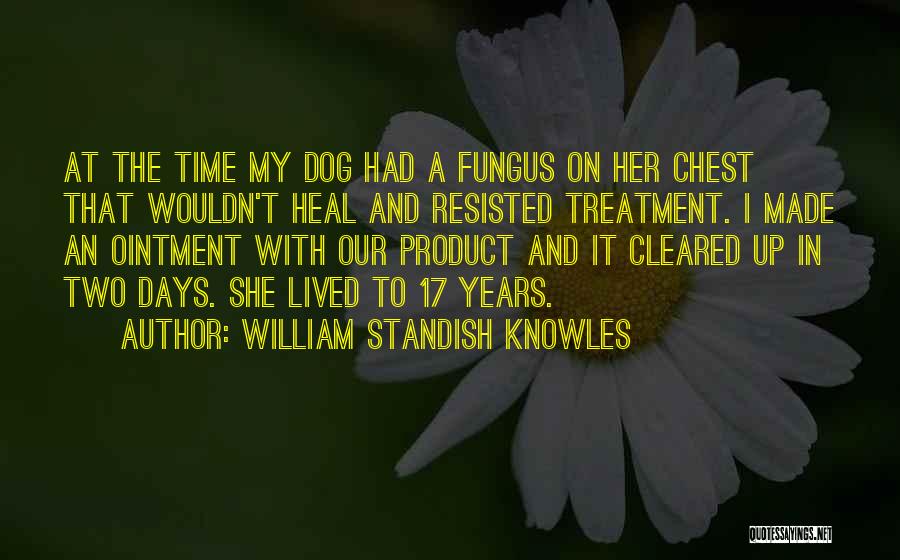 William Standish Knowles Quotes 441155