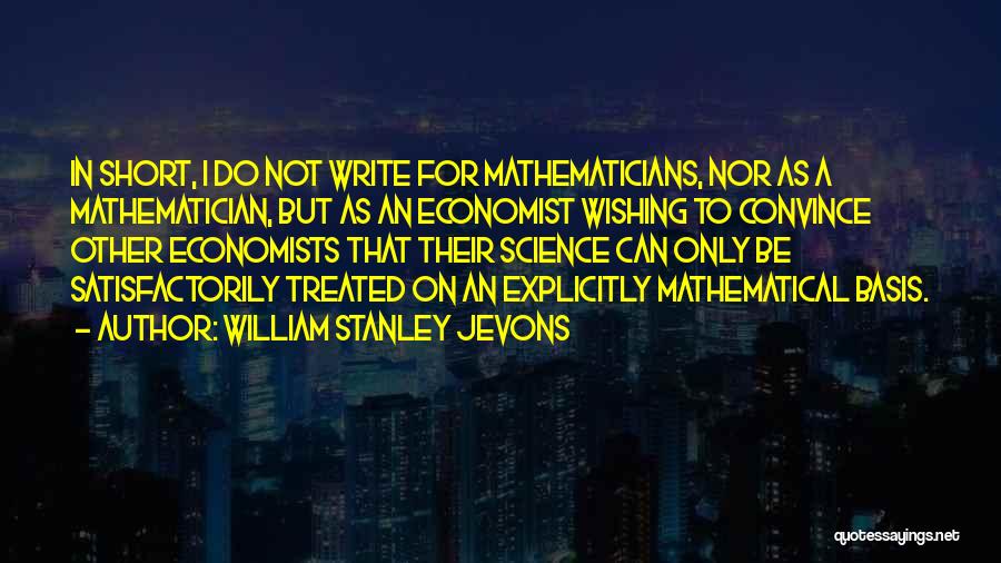 William Stanley Jevons Quotes 1217236