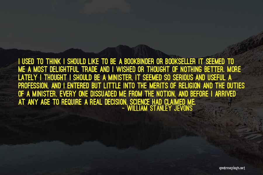 William Stanley Jevons Quotes 1610088 William Stanley Jevons Quotes 1610088