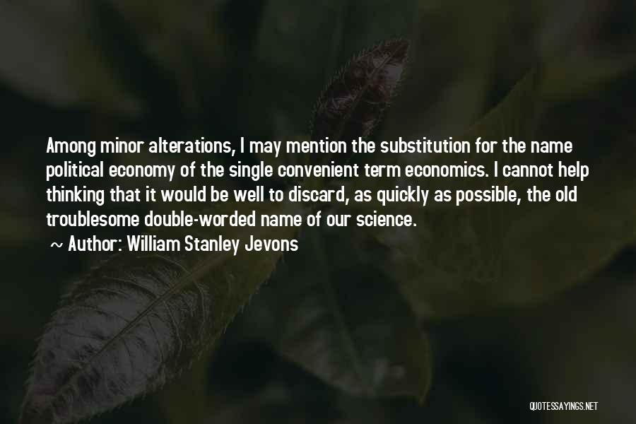 William Stanley Jevons Quotes 1624747