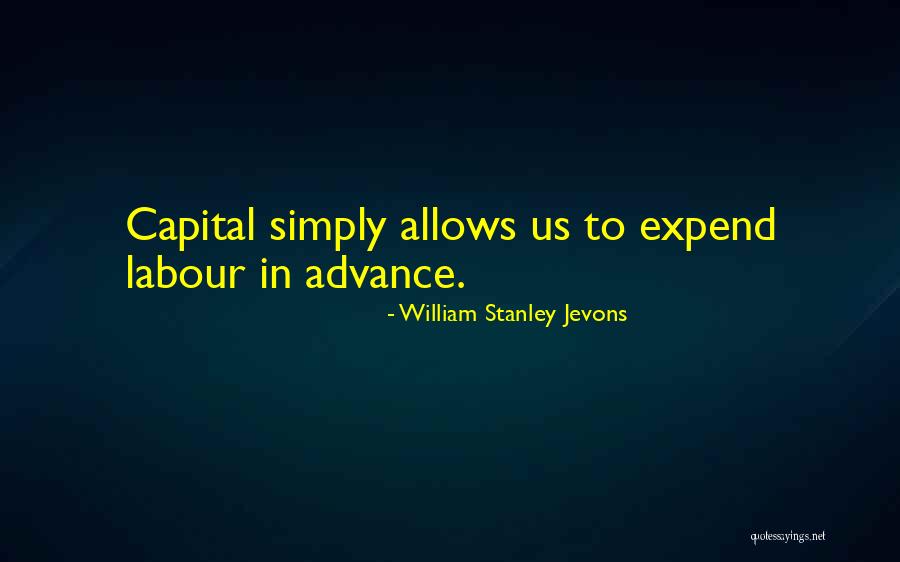 William Stanley Jevons Quotes 915342 William Stanley Jevons Quotes 915342