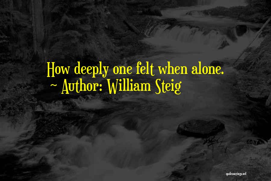 William Steig Quotes 1077816