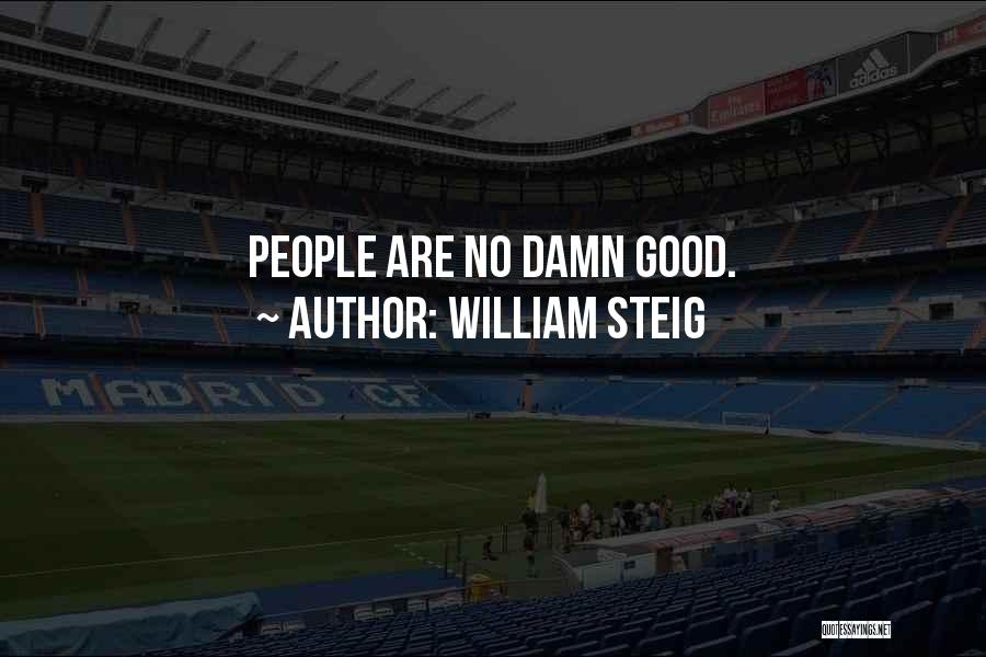 William Steig Quotes 1374407