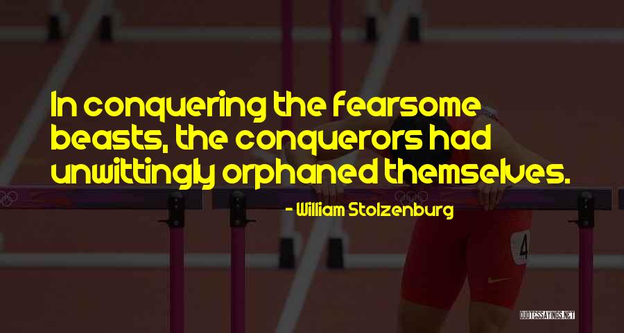 William Stolzenburg Quotes 1863988