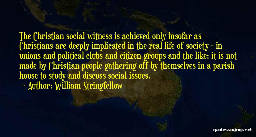 William Stringfellow Quotes 523511