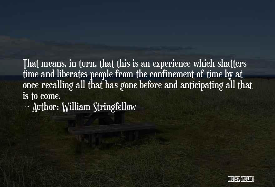 William Stringfellow Quotes 616392