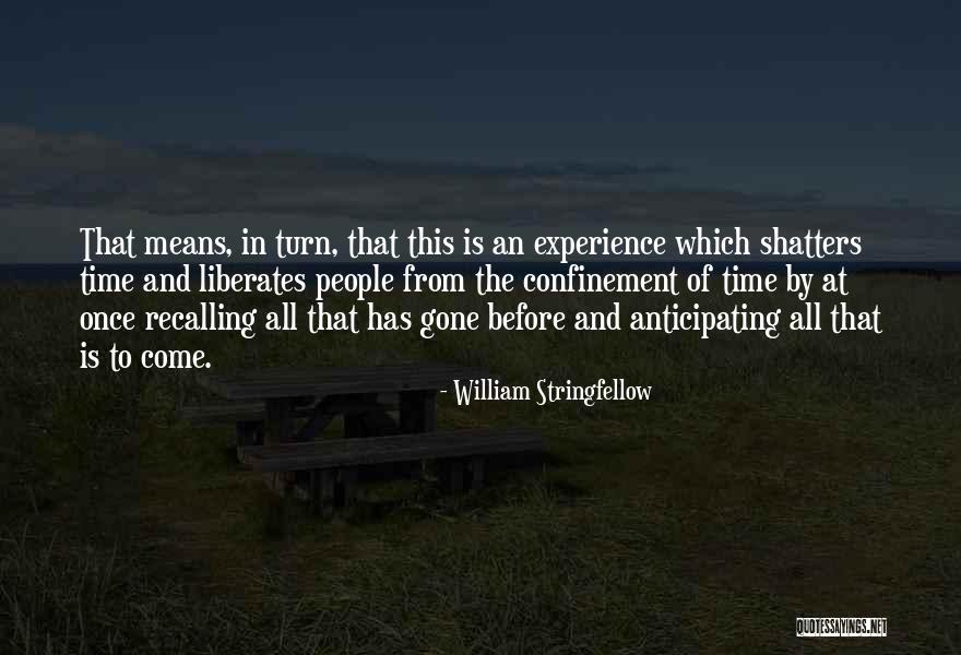 William Stringfellow Quotes 616392