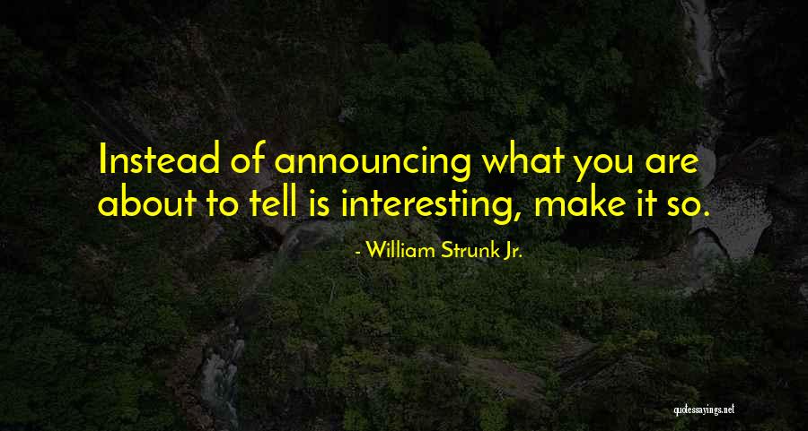 William Strunk Jr. Quotes 1329638 William Strunk Jr. Quotes 1329638