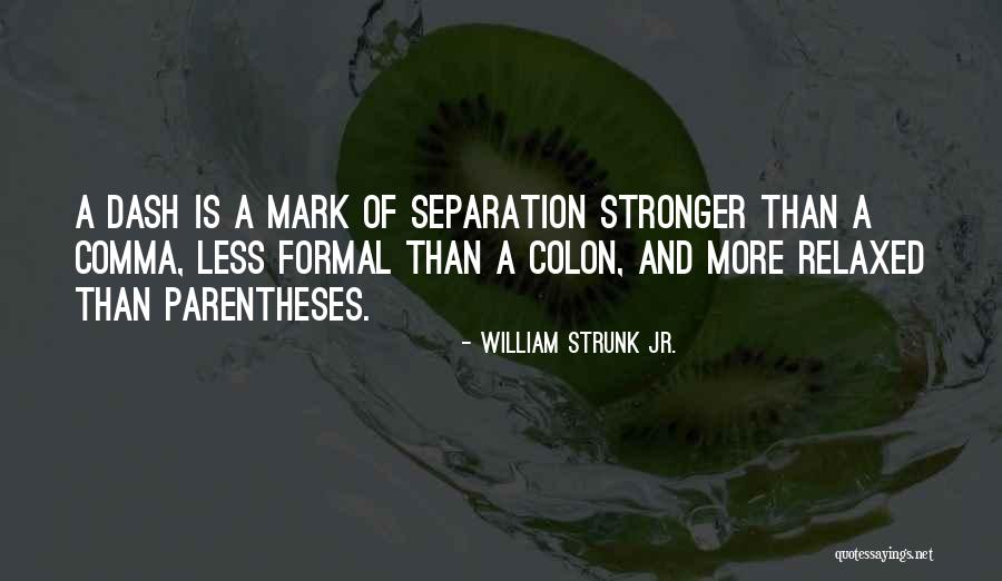 William Strunk Jr. Quotes 1682125 William Strunk Jr. Quotes 1682125