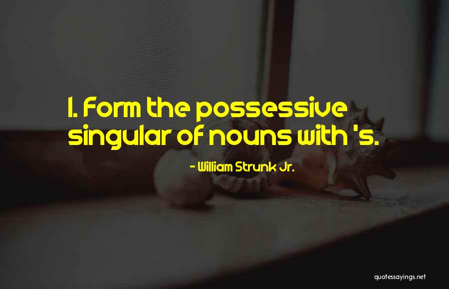 William Strunk Jr. Quotes 1960340 William Strunk Jr. Quotes 1960340