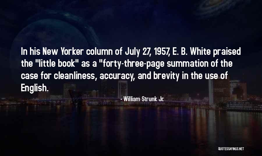 William Strunk Jr. Quotes 2109917 William Strunk Jr. Quotes 2109917