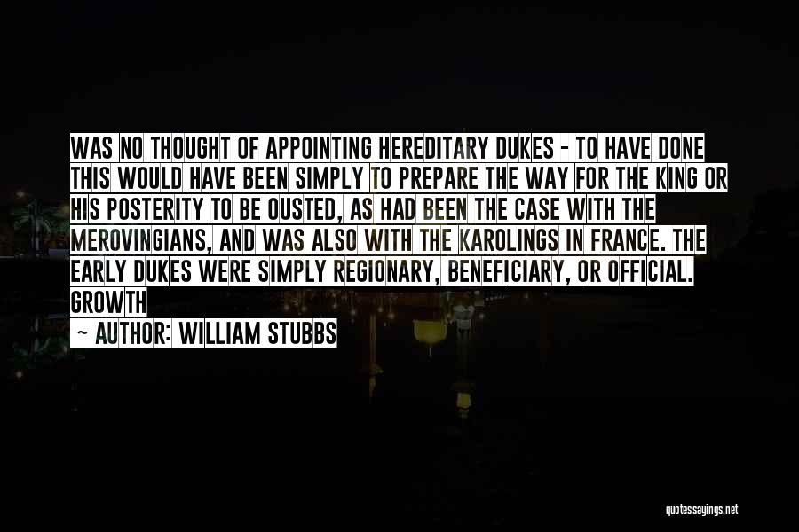 William Stubbs Quotes 1756107