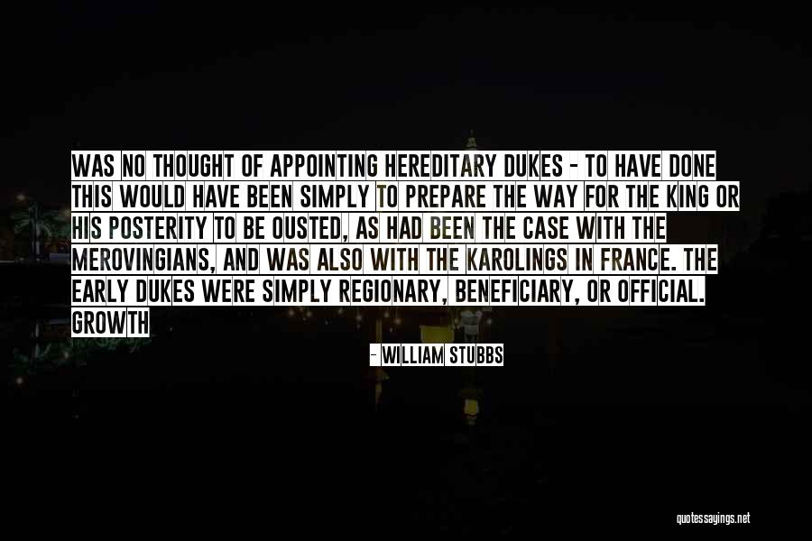 William Stubbs Quotes 1756107