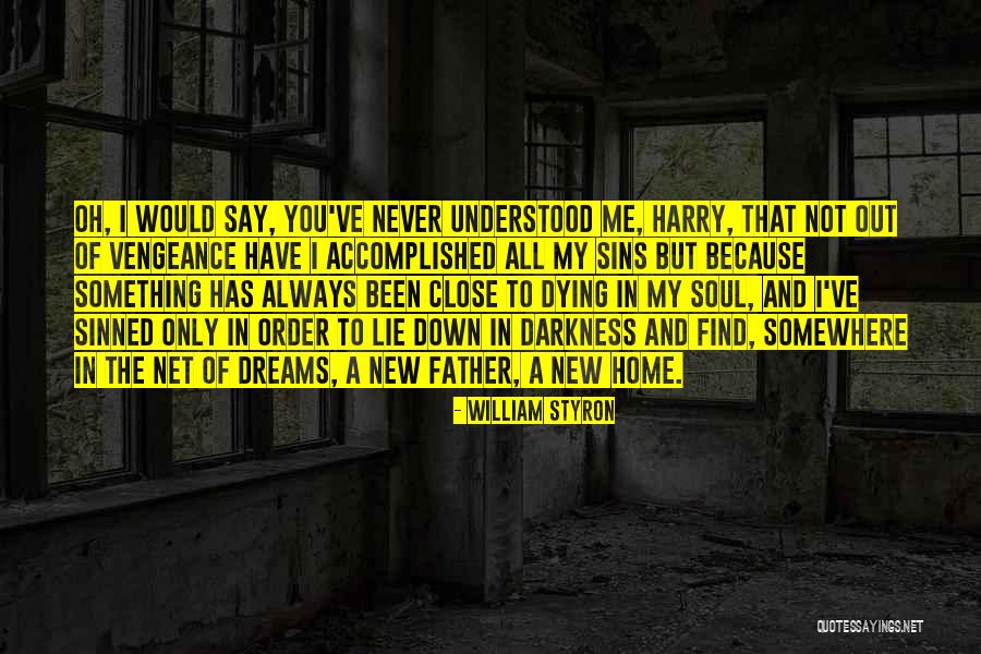 William Styron Quotes 123437 William Styron Quotes 123437