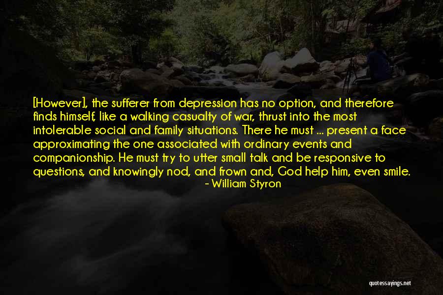 William Styron Quotes 1784293