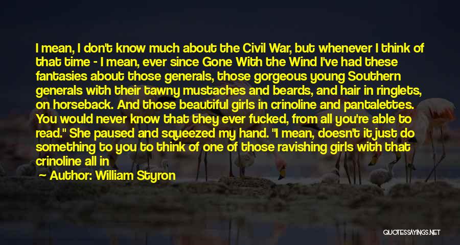 William Styron Quotes 1974991