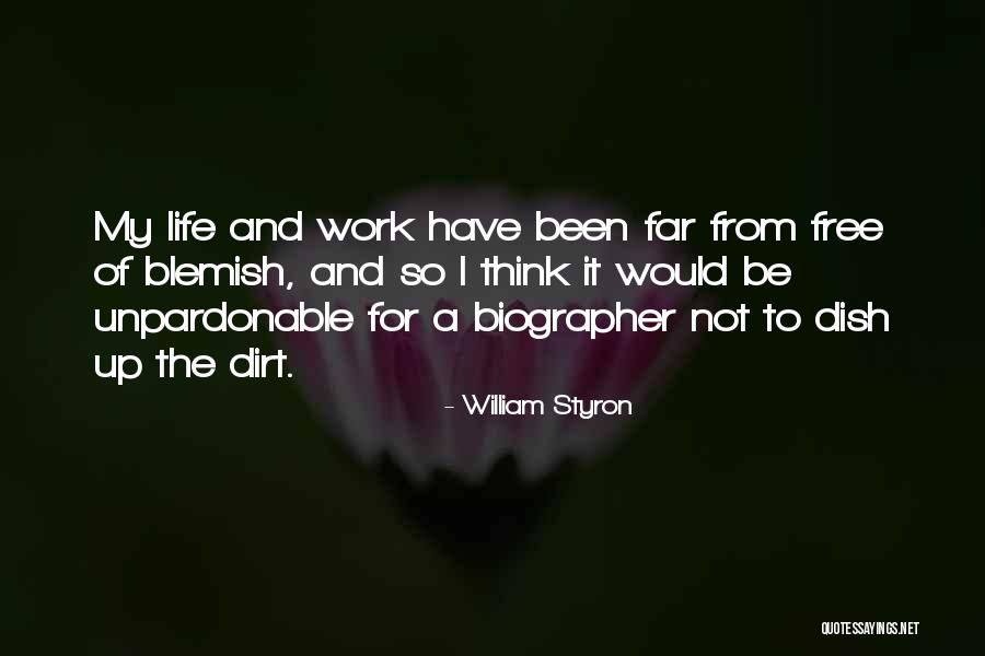 William Styron Quotes 2083618