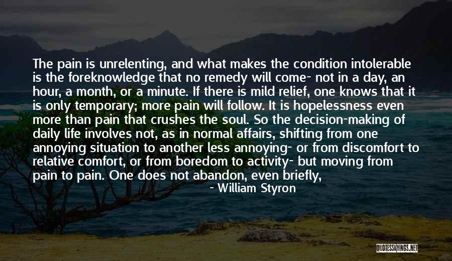 William Styron Quotes 2098868