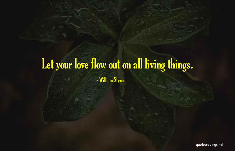 William Styron Quotes 2195125 William Styron Quotes 2195125