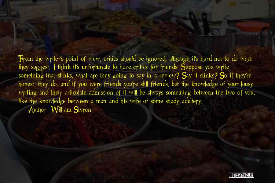 William Styron Quotes 2266671