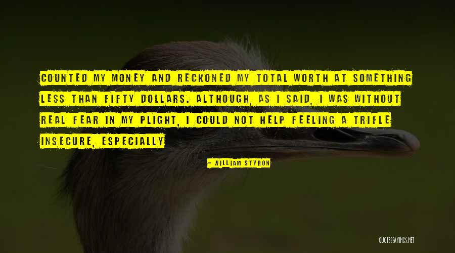 William Styron Quotes 447835 William Styron Quotes 447835