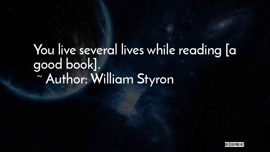 William Styron Quotes 622316