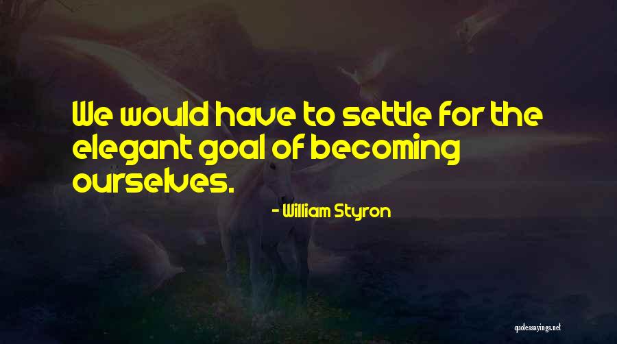 William Styron Quotes 708777