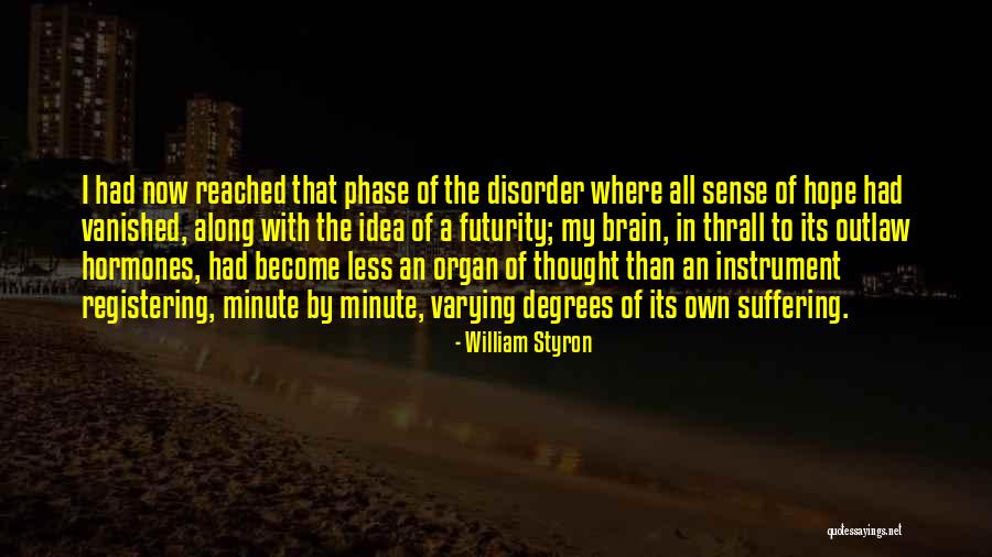 William Styron Quotes 795269 William Styron Quotes 795269