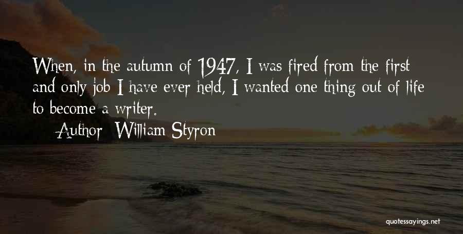 William Styron Quotes 999802