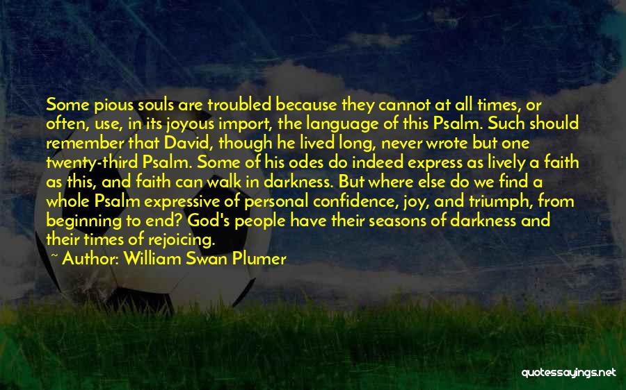 William Swan Plumer Quotes 1188878