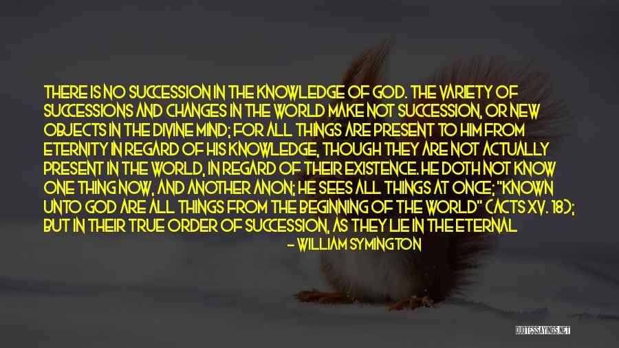 William Symington Quotes 1894720 William Symington Quotes 1894720