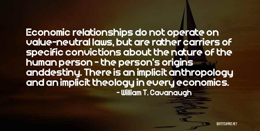 William T. Cavanaugh Quotes 845902 William T. Cavanaugh Quotes 845902
