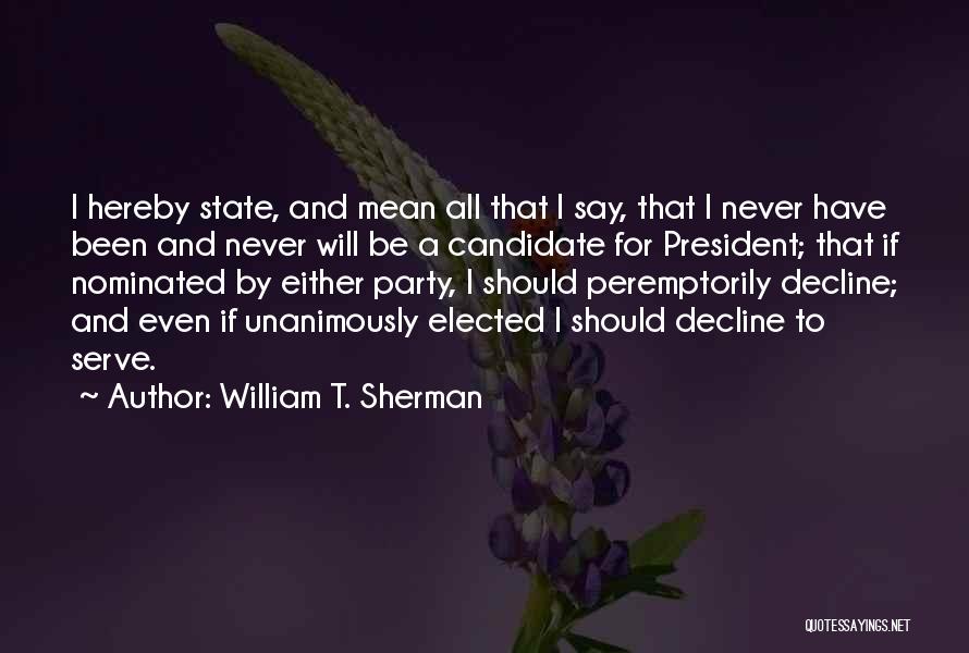 William T. Sherman Quotes 1257988