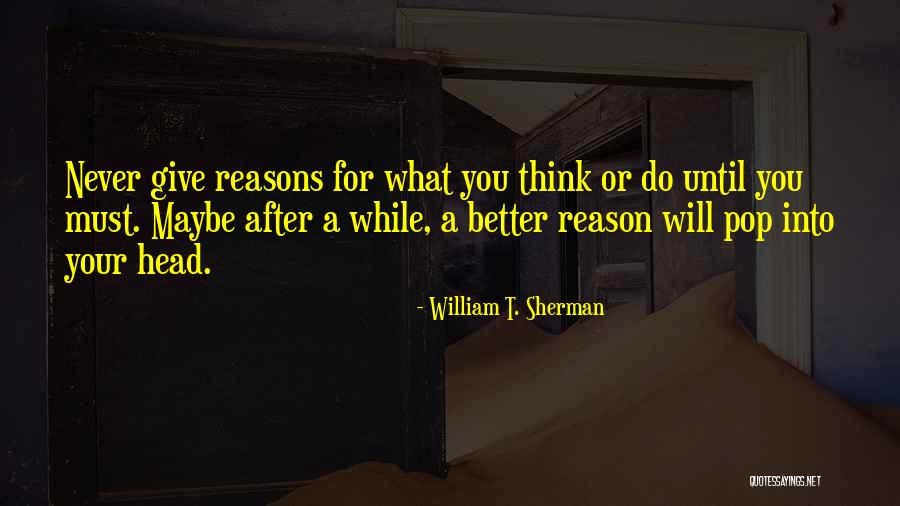 William T. Sherman Quotes 1304977