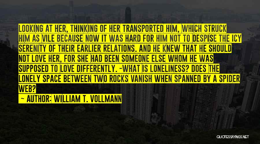 William T. Vollmann Quotes 1333821
