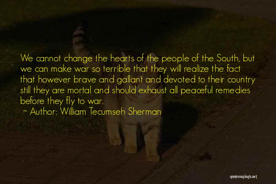 William Tecumseh Sherman Quotes 1689380