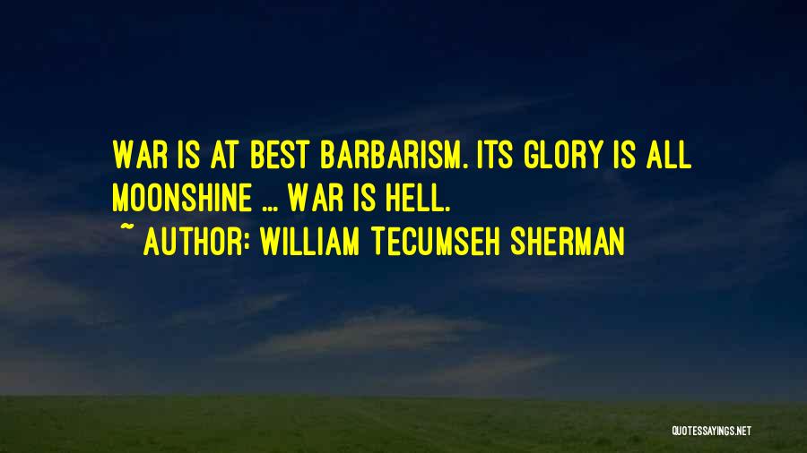 William Tecumseh Sherman Quotes 416668