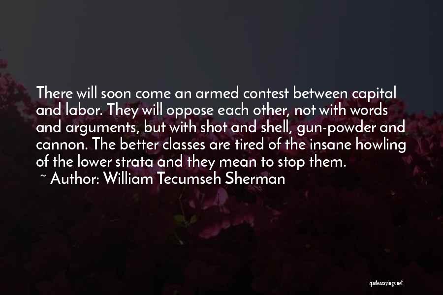 William Tecumseh Sherman Quotes 608035