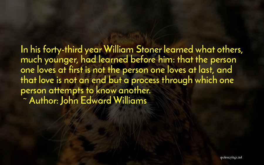 William The Third Quotes By John Edward Williams