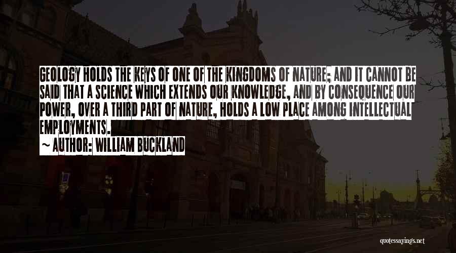 William The Third Quotes By William Buckland