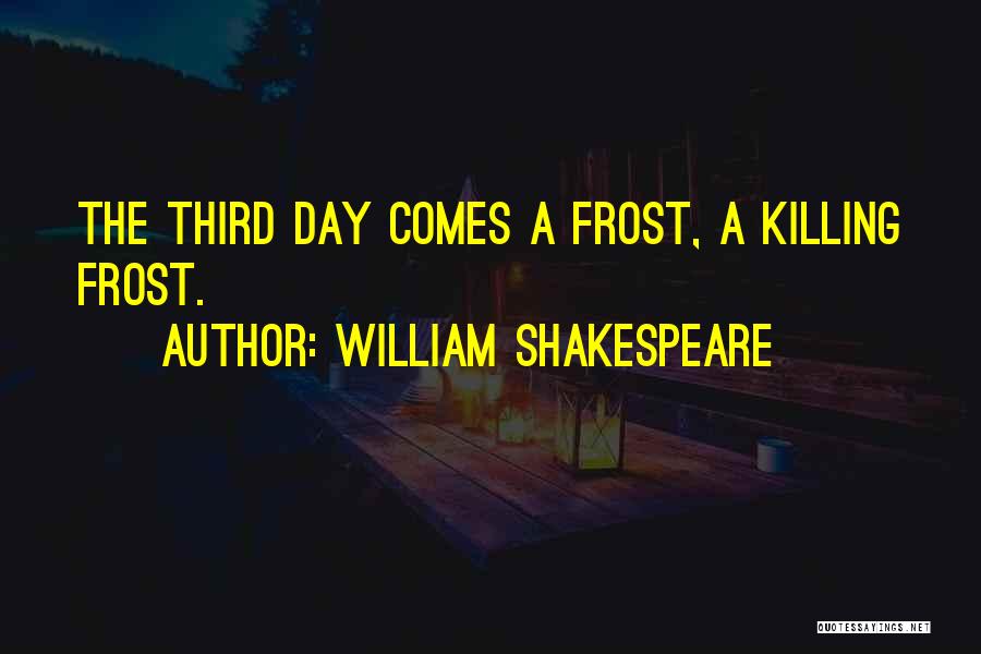 William The Third Quotes By William Shakespeare