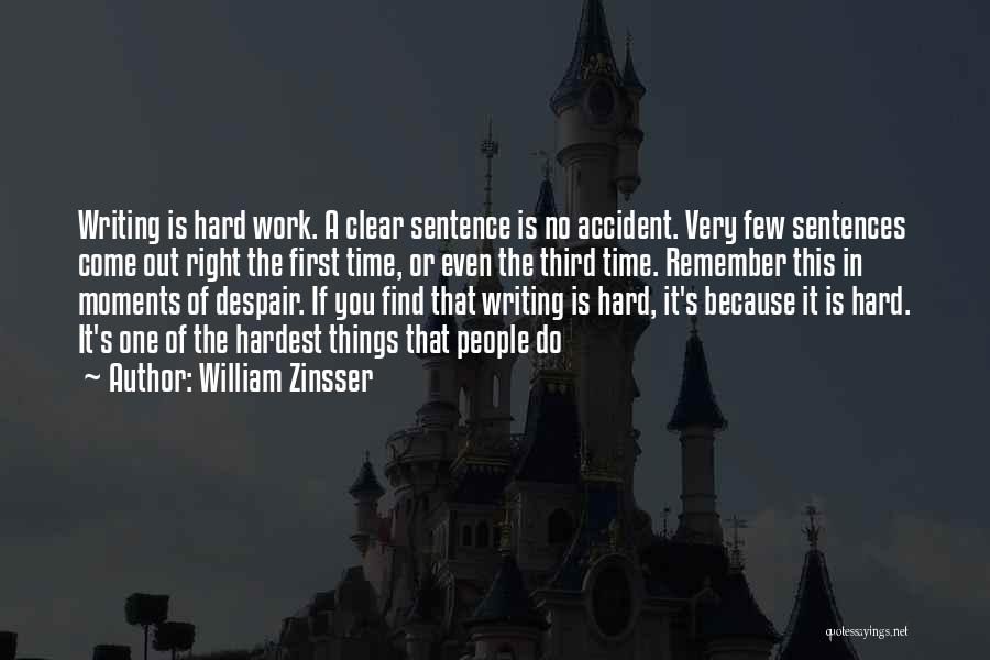 William The Third Quotes By William Zinsser