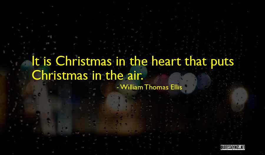 William Thomas Ellis Quotes 1510051