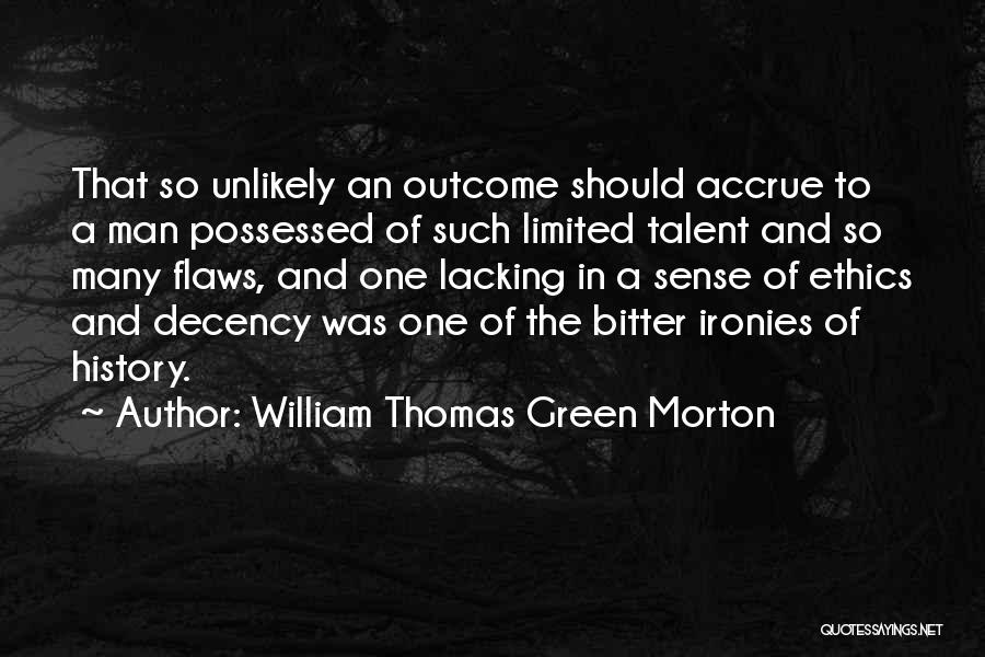 William Thomas Green Morton Quotes 230135