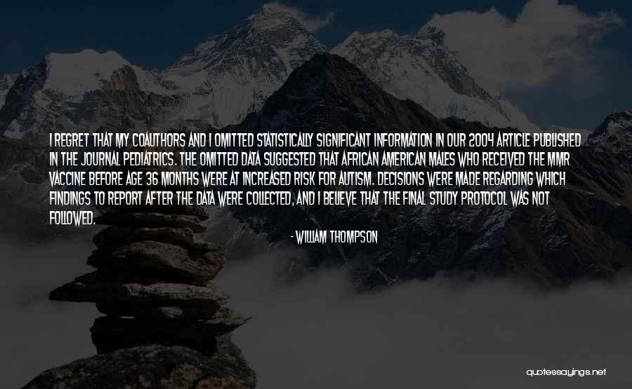 William Thompson Quotes 681852 William Thompson Quotes 681852