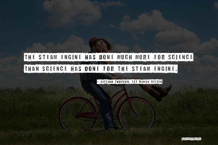 William Thomson, 1st Baron Kelvin Quotes 1907364 William Thomson, 1st Baron Kelvin Quotes 1907364