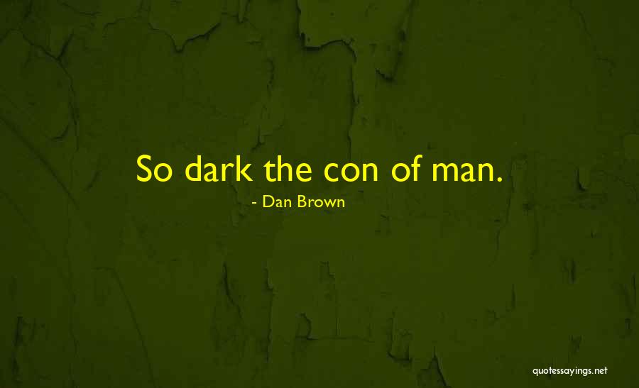 William Thornhill Quotes By Dan Brown William Thornhill Quotes By Dan Brown